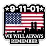 9 11 We Will Always Remember Sticker - 3
