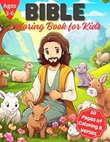 Bible Coloring Book For Kids: An amazing coloring book for Boys and Girls with 50 Christian Design Theme and Bible Verses. B0CW6FXVQX Book Cover