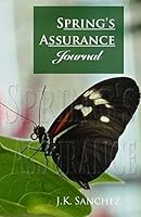 Spring's Assurance Journal 1507764227 Book Cover