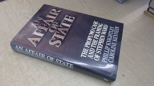 An affair of state: The Profumo case and the framing of Stephen Ward
