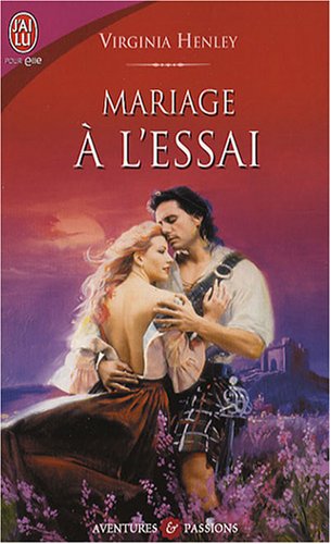 Mariage à l'essai (AVENTURES ET PASSIONS) [French] 229000376X Book Cover