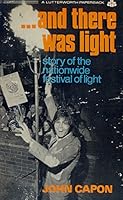 And There Was Light 0718819365 Book Cover