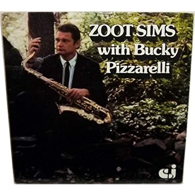 Zoot Sims With Bucky Pizzarelli