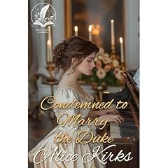 Condemned to Marry the Duke Audiolibro Por Alice Kirks arte de portada