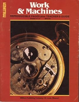 Paperback Work & Machines - Reproducible Pages Plus Teacher Guide - Grades 4, 5, 6 (Work & Machines) Book