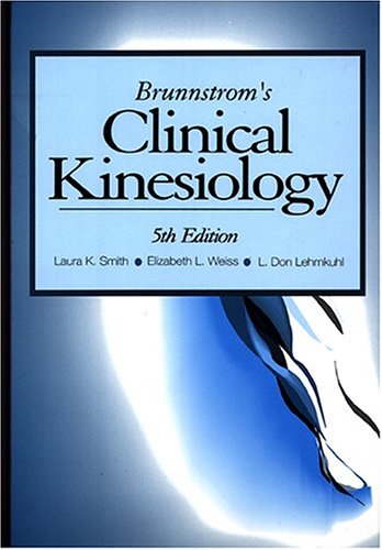 Brunnstrom's Clinical Kinesiology (Clinical Kinesiology (Brunnstrom's)) Fifth Edition