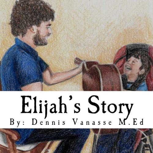 Elijah's Story: Learning Strength & Compassion through Cerebral Palsy