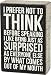 Primitives by Kathy 27251 Pinstriped Trim Box Sign, 4" x 6", Prefer Not to Think