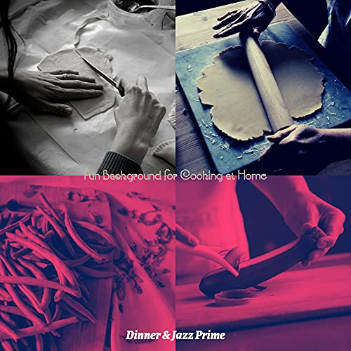 Fun Background for Cooking at Home de Dinner & Jazz Prime en Amazon ...