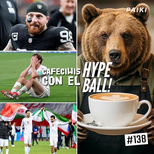 El caso Maxx Crosby | Guerra, futbol en Ir&aacute;n y la F1 | Lesiones en el Tri