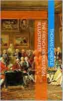 REVOLUTIONの本です！ Amazon.co.jp: The French Revolution (Illustrated) (English