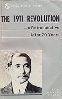 1911 Revolution: A Retrospective After 70 Years B000JEYYRW Book Cover