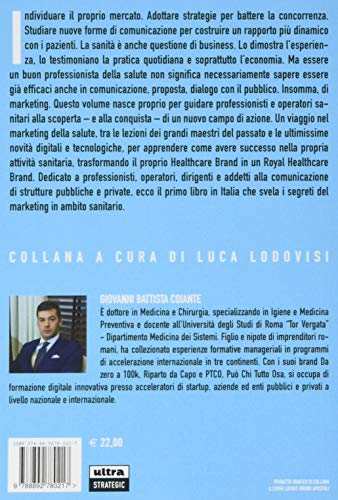 Royal Health. Il Volto Nobile Del Marketing Sanitario - 2