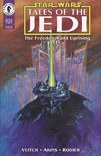 Star Wars Tales Of The Jedi The Freedon Nadd Uprising #1 (1 of 2)