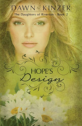 Hope's Design (The Daughters of Riverton)
