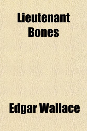 Buy Lieutenant Bones — BookShops.in