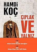 Ciplak ve Yalniz 6050916225 Book Cover