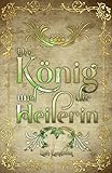  Der König und die Heilerin