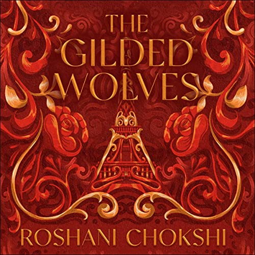 The Gilded Wolves by Roshani Chokshi episode artwork