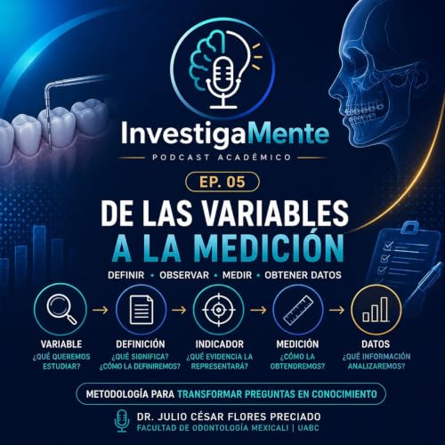 🧠 EP. 05 | De las variables a la medici&oacute;n 🔬📏