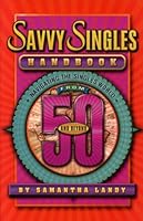 Savvy Singles Handbook 1931600961 Book Cover