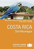 Stefan Loose Reiseführer Costa Rica, Süd-Nicaragua