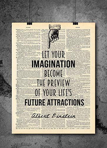 Albert Einstein Imagination Quote : Let your imagination become the preview of your life's | Inspirational Wall Art Vintage Art Print | Home or Office Decor | Future Attractions Hand D294