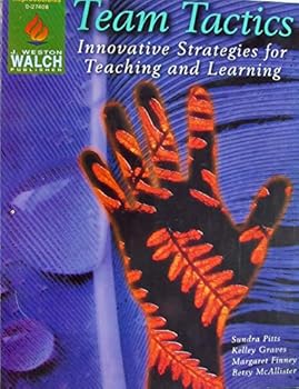 Paperback Team Tactics: Innovative Strategies for Teaching and Learning Book