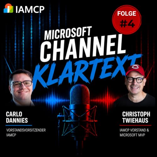 Microsoft Channel Klartext #4: 28 Jahre Microsoft-Partnerbusiness: Was bleibt, was sich ver&auml;ndert und was kommt