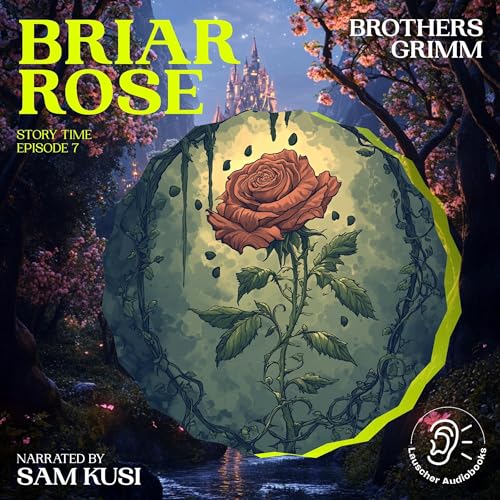Briar Rose by Brothers Grimm episode artwork