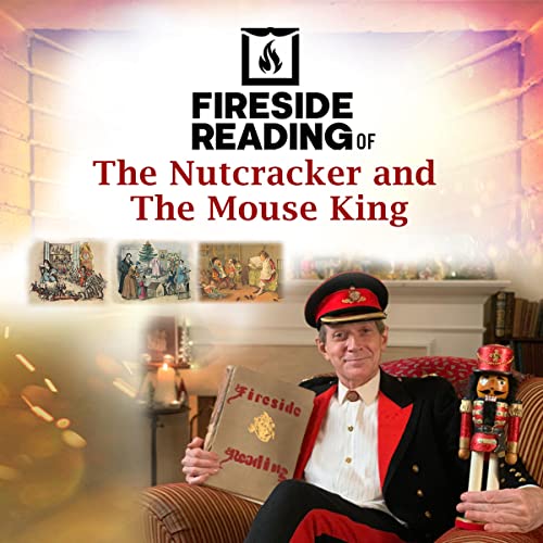 Fireside Reading of The Nutcracker and the Mouse King (Written by E. T. A. Hoffmann) episode artwork