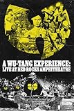  A Wu-Tang Experience: Live At Red Rocks Amphitheatre! [Blu-ray]