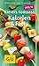 Klevers Kompass Kalorien & Fette 2015/16 (GU Kompass Gesundheit) 201 01 günstig Kaufen-Klevers Kompass Kalorien & Fette 2015/16 (GU Kompass Gesundheit)