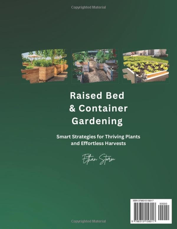Raised Bed & Container Gardening: Smart Strategies for Thriving Plants and Effortless Harvests image 3