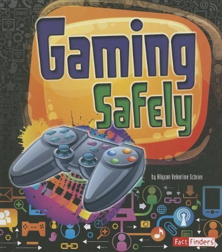 Gaming Safely (Tech Safety Smarts) by Allyson Valentine Schrier (2013-01-01)