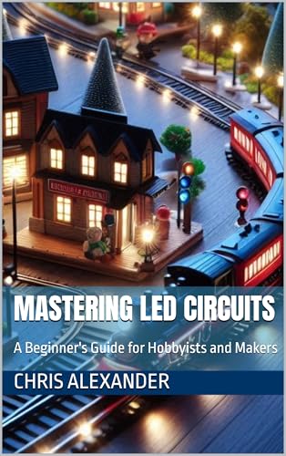 Mastering LED Circuits: A Beginner's Guide for Hobbyists and Makers