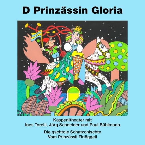 Kasperlitheater: D Prinz&auml;ssin Gloria cover art