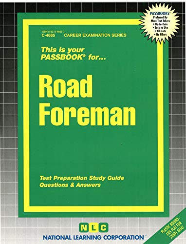 Road Foreman: Passbooks Study Guide (Career Series (Natl Learning Corp))