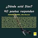 ¿Dónde está Dios? 40 poetas responden (SIN COLECCION)