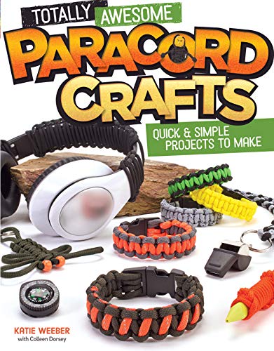 Télécharger Totally Awesome Paracord Crafts: Quick & Simple Projects to Make livre En ligne
