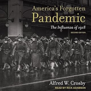 America's Forgotten Pandemic (Second Edition) Audiolibro Por Alfred W. Crosby arte de portada