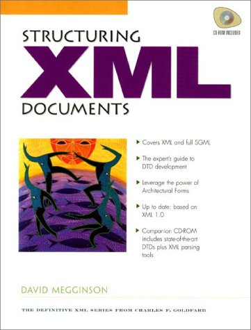 Structuring XML Document (Prentice Hall (engl. Titel)) Structuring XML Document (Prentice Hall (engl. Titel))