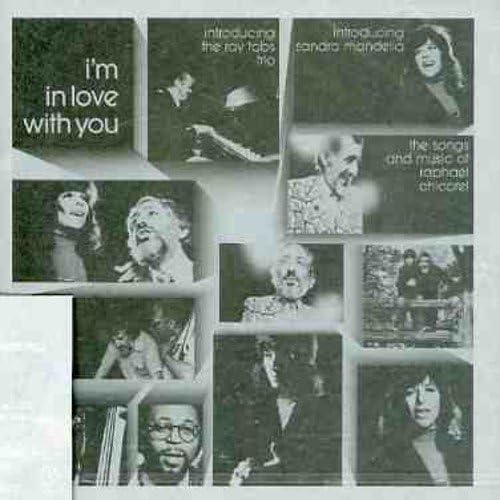 SANDRA MANDELLA THE RAY TABS TRIO RAPHAEL CHICOR - I'm In Love With You - CD