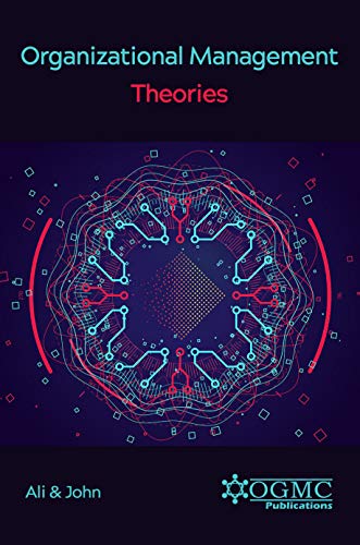 Organizational Management Theories (English Edition)