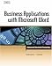 Business Applications with Microsoft Word: Advanced Document Processing (with CD-ROM) (Word Processing II)