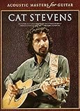 Cat Stevens - Acoustic Masters for Guitar | Guitar Recorded Versions Songbook with TAB | Acoustic Guitar Sheet Music Collection of 17 Hits | Guitar Songbook for Study and Performance