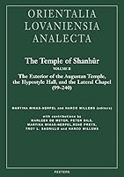 The Temple of Shanhur Volume II: The Exterior of the Augustan Temple, the Hypostyle Hall, and the Lateral Chapel (Nos. 99-240) 9042948582 Book Cover