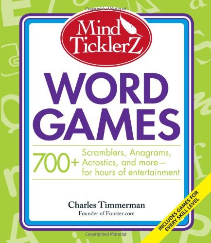 Mind Ticklerz Word Games: 700+ Scramblers, Anagrams, Acrostics, and more – for hours of entertainment