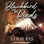 Cover of Blackbird in the Reeds
