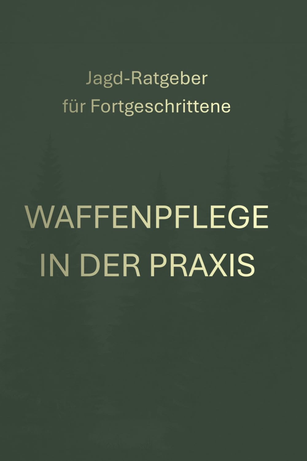 Jagd-Ratgeber für Fortgeschrittene: Waffenpflege in der Praxis